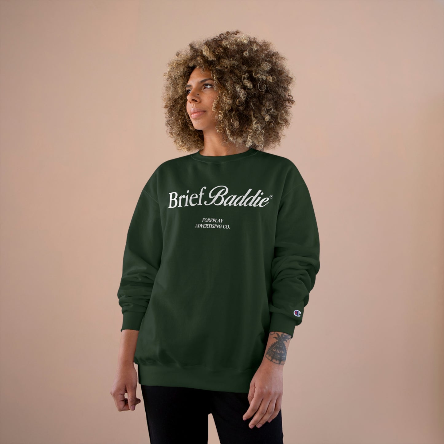 Brief Baddie Champion Sweatshirt